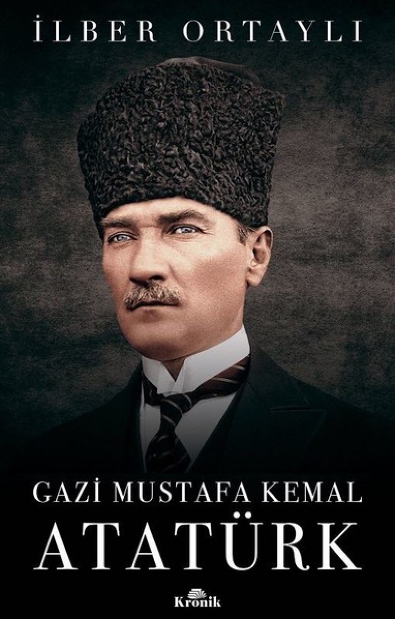 Gazi Mustafa Kemal Atatürk