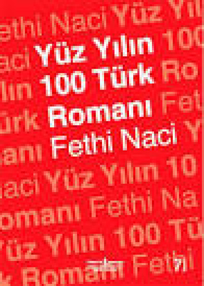 YÜZ YILIN 100 TÜRK ROMANI