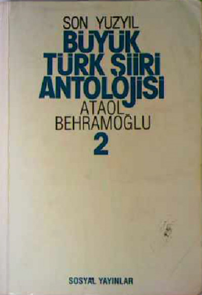 Büyük Türk Şiiri Antolojisi 2