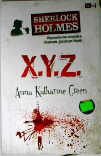 X.y.z.anna Katharine Green