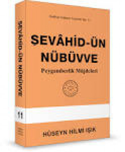 Sevahid'ün Nübüvve : Peygamberlik Müjdeleri