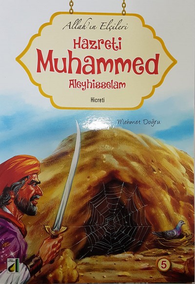 Allah'ın Elçileri- Hazreti Muhammed 5-Hicreti