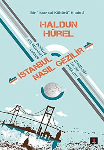 İstanbul Nasıl Gezilir?