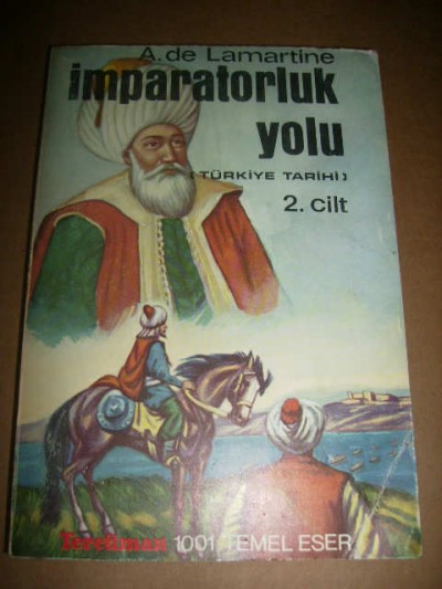 İmparatorluk Yolu Türkiye Tarihi 2