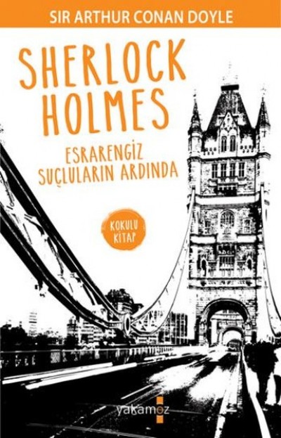 Sherlock Holmes-Esrarengiz Suçluların Ardında
