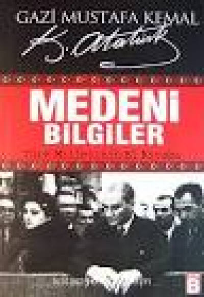Medeni Bilgiler Türk Milletinin El Kitabı