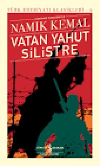 Vatan Yahut Silistre*