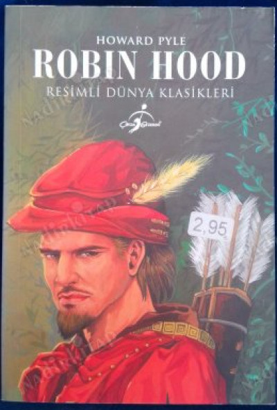 Resimli Dünya Klasikleri Robin Hood