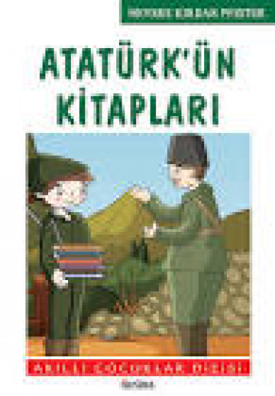 Akıllı Çocuklar Dizisi 1 Atatürk'ün Kitapları