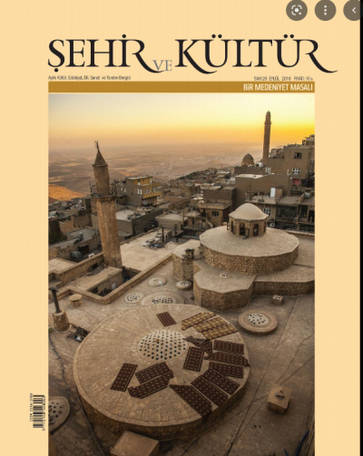 Şehir Ve Kültür Dergisi Sayı: 26 - Bir Medeniyet Masalı