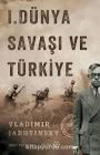 I. Dünya Savaşı ve Türkiye