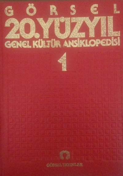 20. Yüzyıl Genel Kültür Ansiklopedisi 1