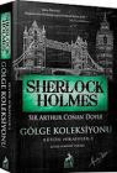 Sherlock Holmes ~ Gölge Koleksiyonu