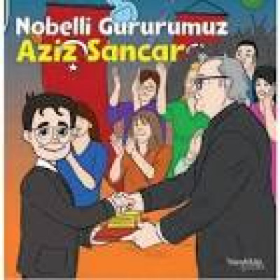 Nobelli Gururumuz Aziz Sancar