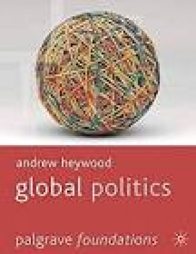 Global Politics Palgrave Foundations