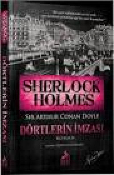 Sherlock Holmes ~ Dörtlerin İmzası