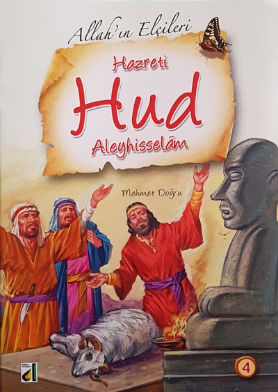 Allah'ın Elçileri 4- Hazreti Hud