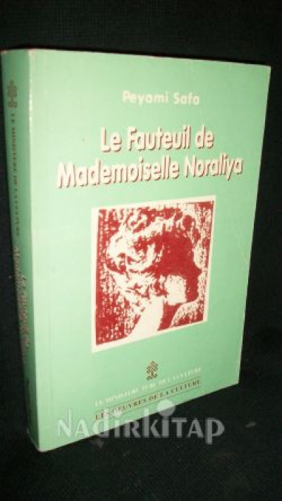 Le Fauteuil De Mademoiselle Noraliya