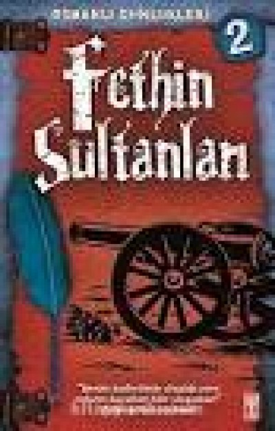 Fethin Sultanları-2