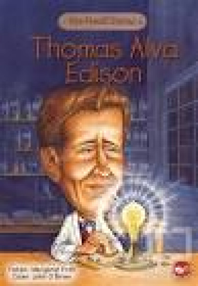 Thomas Alva Edison Kimdir