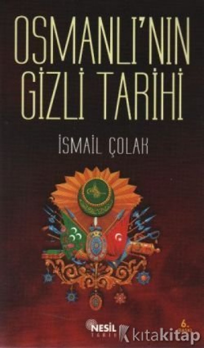 Osmanlı’nın Gizli Tarihi