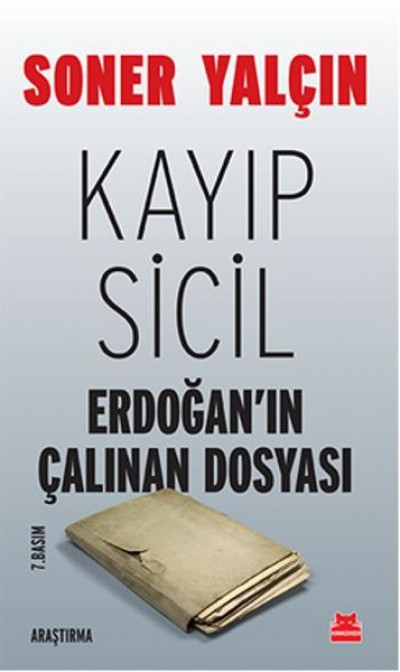 Kayıp Sicil - Erdoğan'ın Çalınan Dosyası