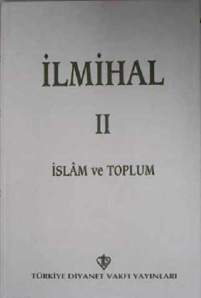 İlmihal 2 İslam Ve Toplum