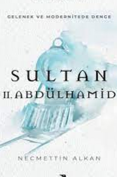 SULTAN II.ABDULHAMİD
