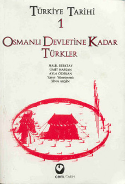 Türkiye Tarihi 1 Osmanlı Devletine Kadar Türkler