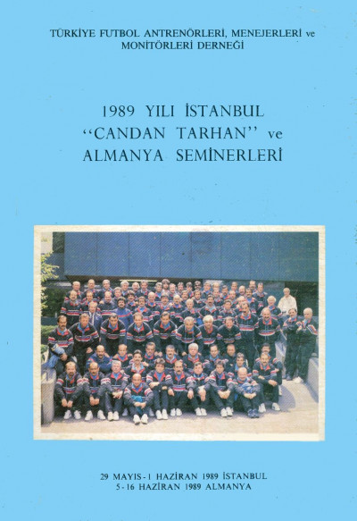 1989 Yılı İstanbul 'Candan Tarhan' ve Almanya Seminerleri