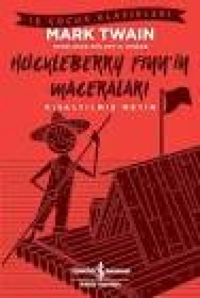 İş Çocuk Klasikleri Huckleberry Fıyy'in Maceraları
