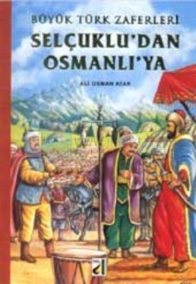 Selçuklu'dan Osmanlı'ya