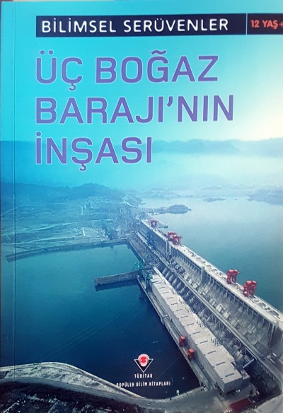 Üç Boğaz Barajı'nın İnşaatı