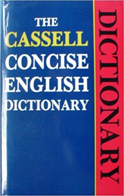 The Cassell Concise English Dictinory