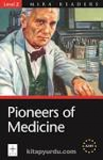 Pioneers of Medicine