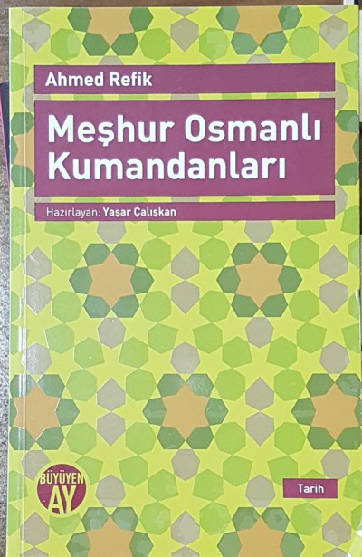 Meşhur Osmanlı Kumandaları