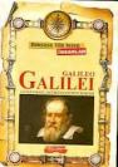Dünyaya Yön Veren İnsanlar-Galileo Galıleı