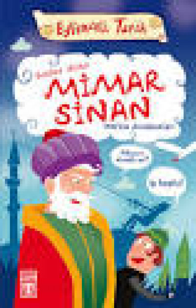 Eğlenceli Tarih-Mimar Sinan