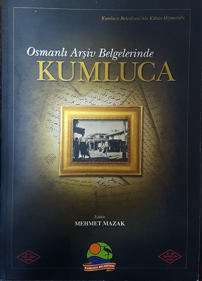 Osmanlı Arşiv Belgelerinde Kumluca