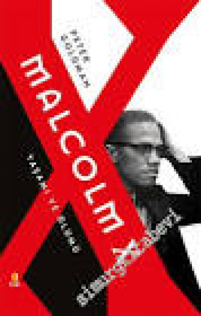 Malcolm X - Yaşam ve Ölümü