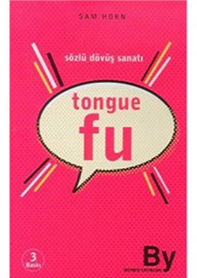 Tongue Fu : Sözlü Dövüş Sanatı