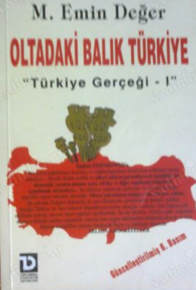 Oltadaki Balık Türkiye Emperyalizmin Tuzaklarındaki Ülke
