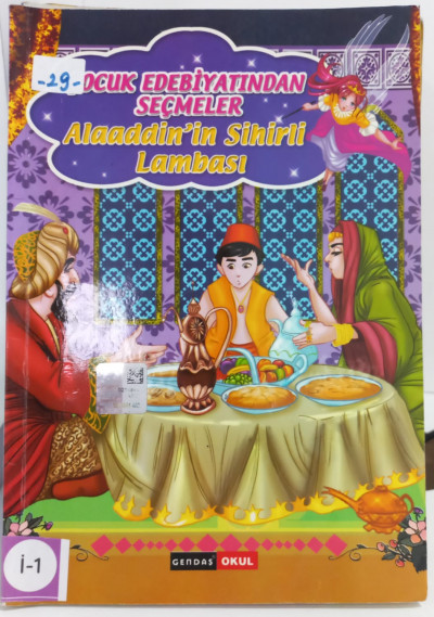 Çocuk Edebiyatından Seçmeler Alaaddin'in Sihirli Lambası