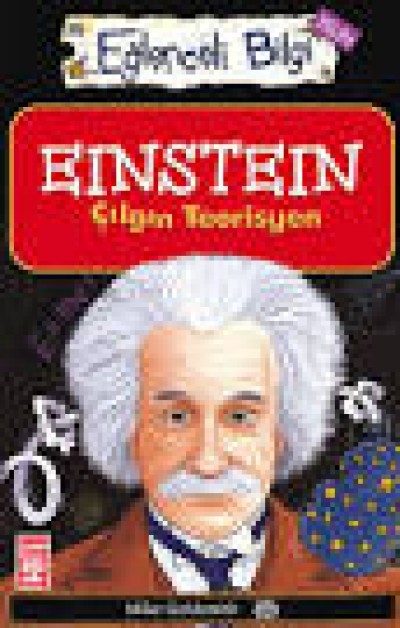 Einstein Çılgın Teorisyen