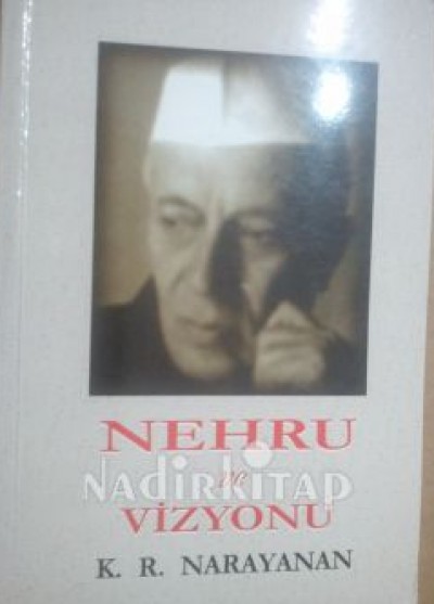 Nehru ve Vizyonu