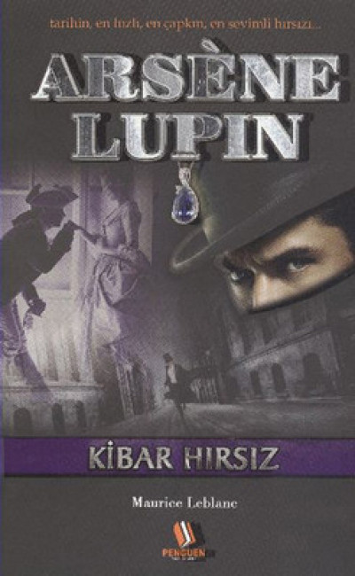 Arsene Lupin ~ Kibar Hırsız
