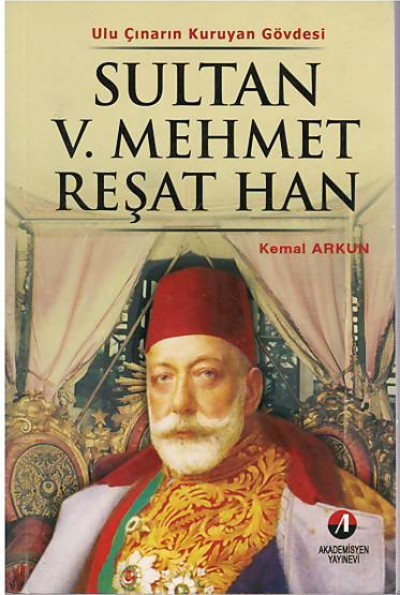 Sultan 5. Mehmet Reşat Han