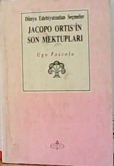 Jacopo Ortis'in Son Mektupları