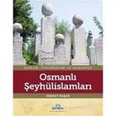 Osmanlı Şeyhulislamları