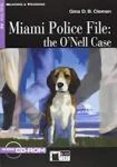 Miami Police File: the O'Nell Case